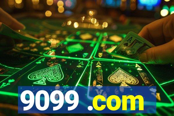 9099 .com